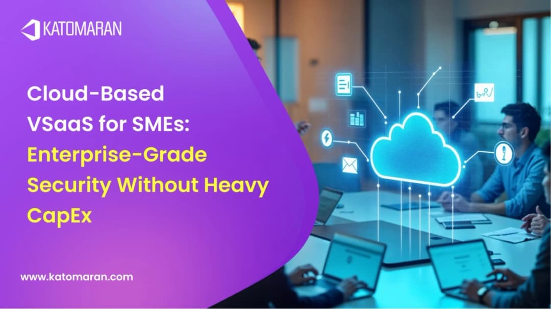 Cloud-Based VSaaS for SMEs: Enterprise-Grade Security Without Heavy CapEx