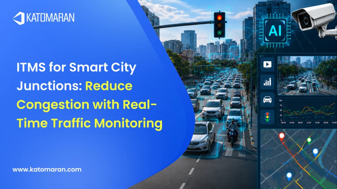 ITMS for Smart City Junctions: Reduce Congestion with Real-Time Traffic Monitoring
